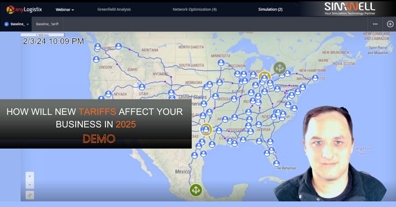 How Tariffs will affect your business - Demo using AnyLogistix Simulation